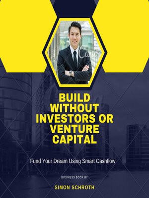 cover image of Build Without Investors Or Venture Capital